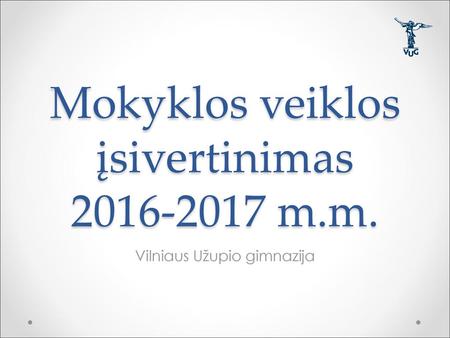 Mokyklos veiklos įsivertinimas m.m.