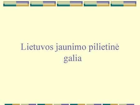Lietuvos jaunimo pilietinė galia