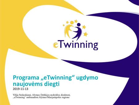 Programa „eTwinning“ ugdymo naujovėms diegti