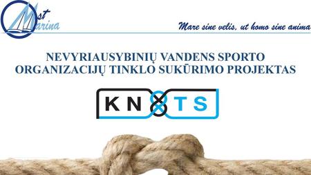 NEVYRIAUSYBINIŲ VANDENS SPORTO ORGANIZACIJŲ TINKLO SUKŪRIMO PROJEKTAS