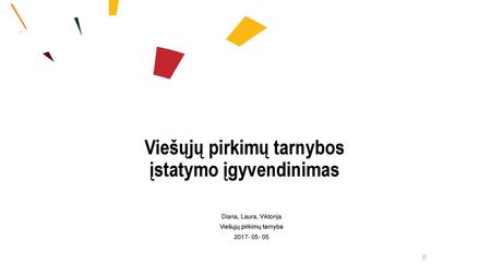 Diana, Laura, Viktorija Viešųjų pirkimų tarnyba