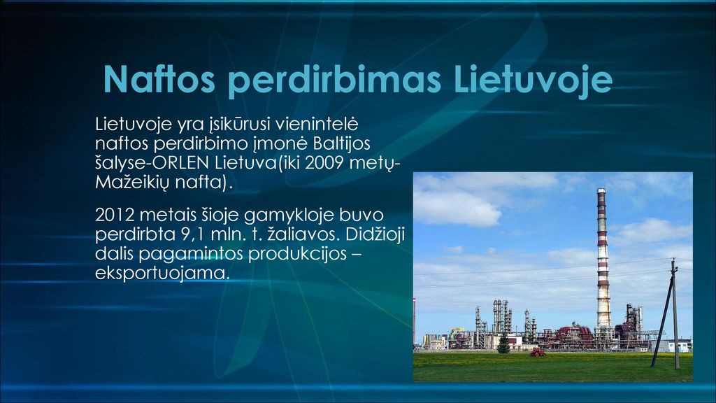 Naftos perdirbimas Lietuvoje