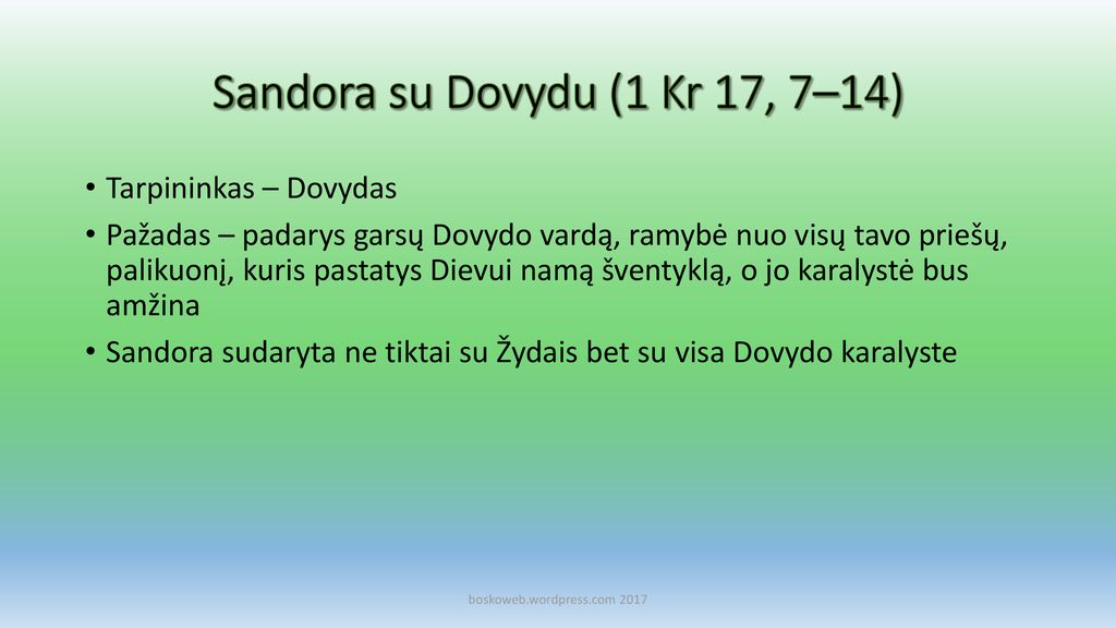 Sandora su Dovydu (1 Kr 17, 7–14)
