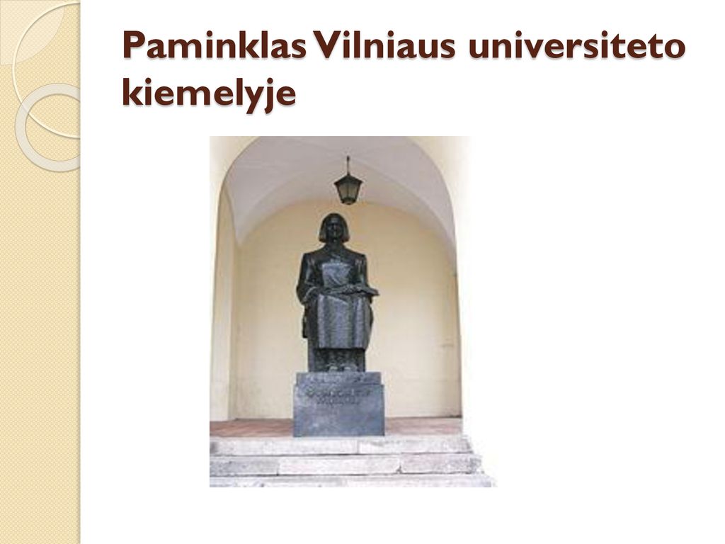 Paminklas Vilniaus universiteto kiemelyje
