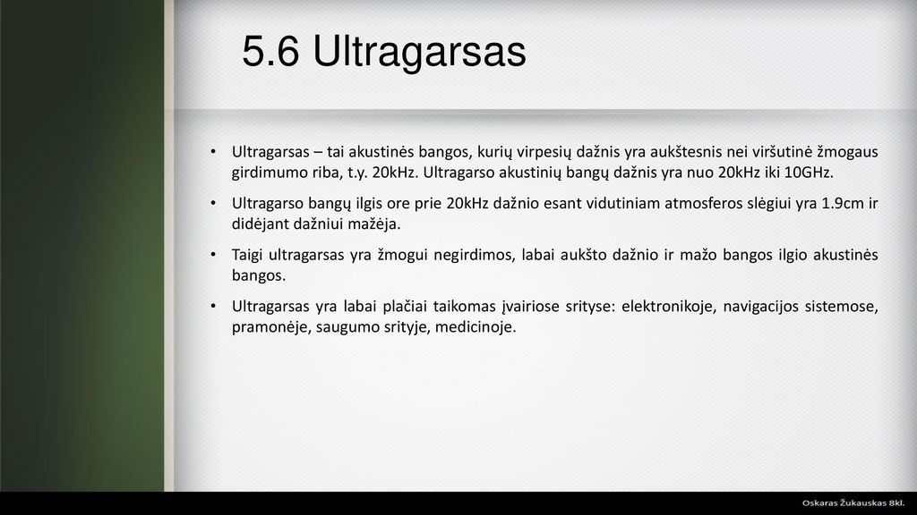 5.6 Ultragarsas
