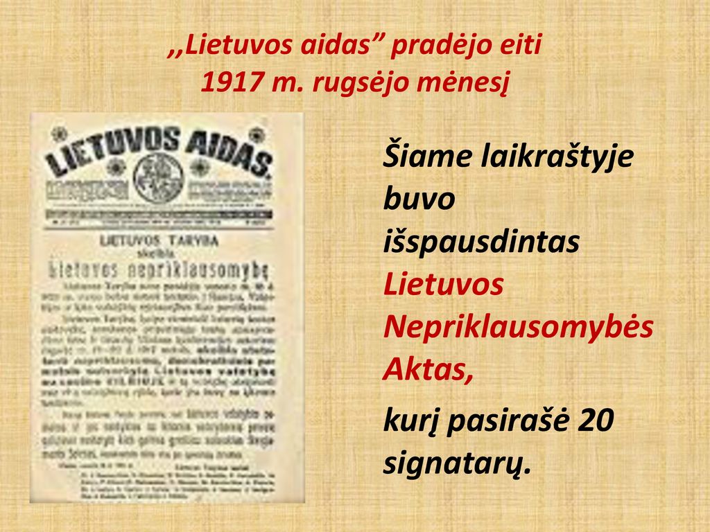 ,,Lietuvos aidas pradėjo eiti 1917 m. rugsėjo mėnesį
