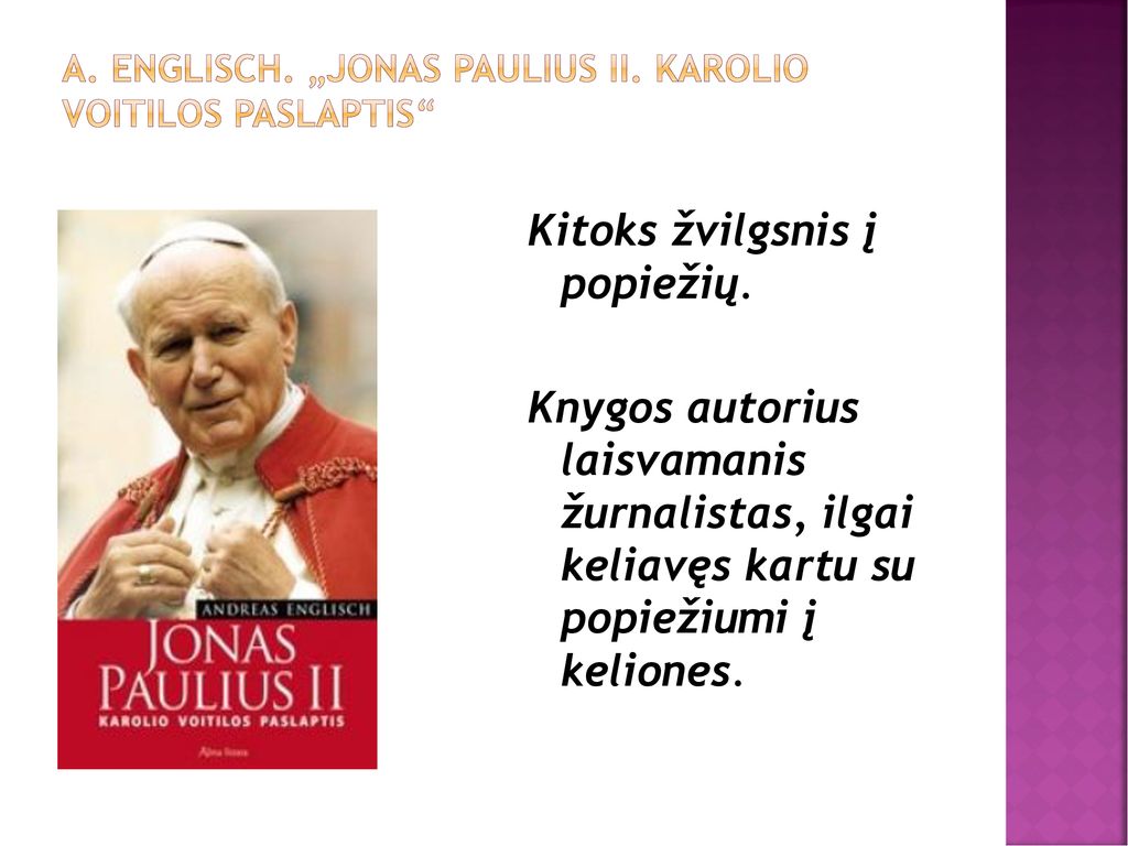 a. englisch. „Jonas Paulius II. Karolio Voitilos paslaptis