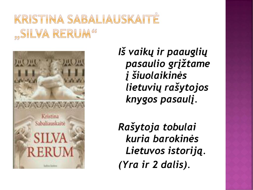Kristina Sabaliauskaitė „Silva Rerum