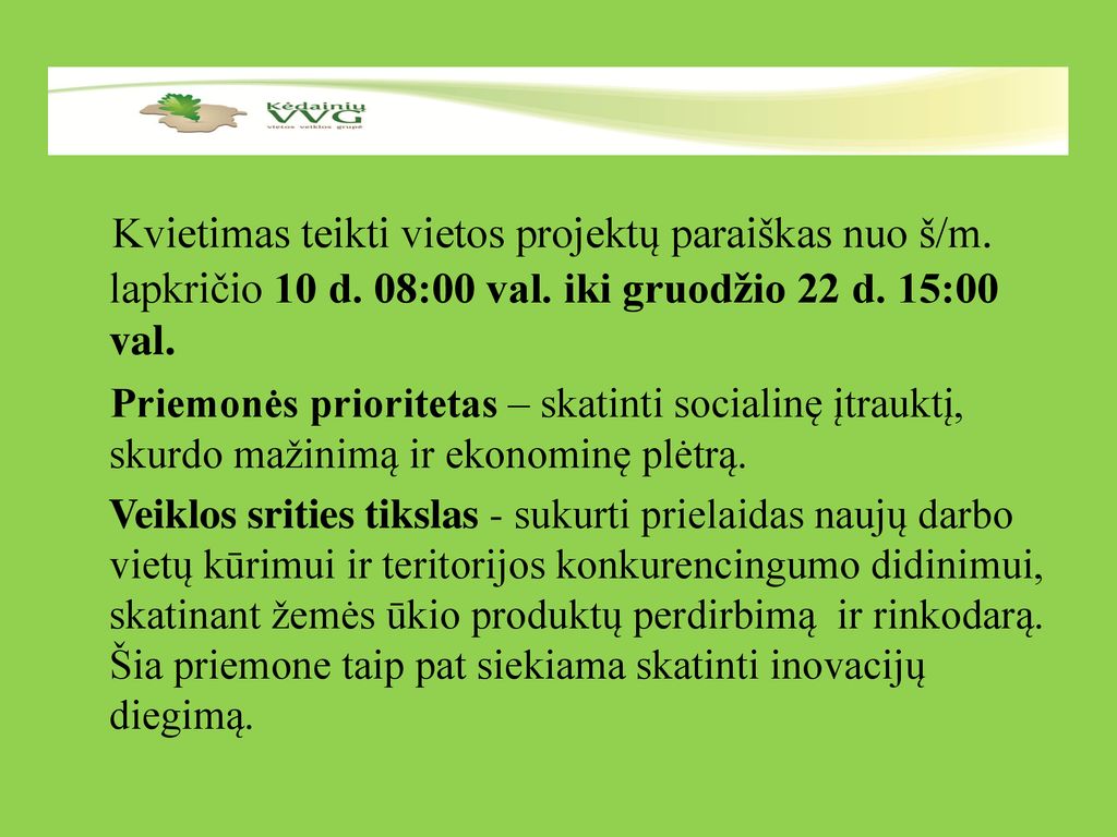 Kvietimas teikti vietos projektų paraiškas nuo š/m. lapkričio 10 d