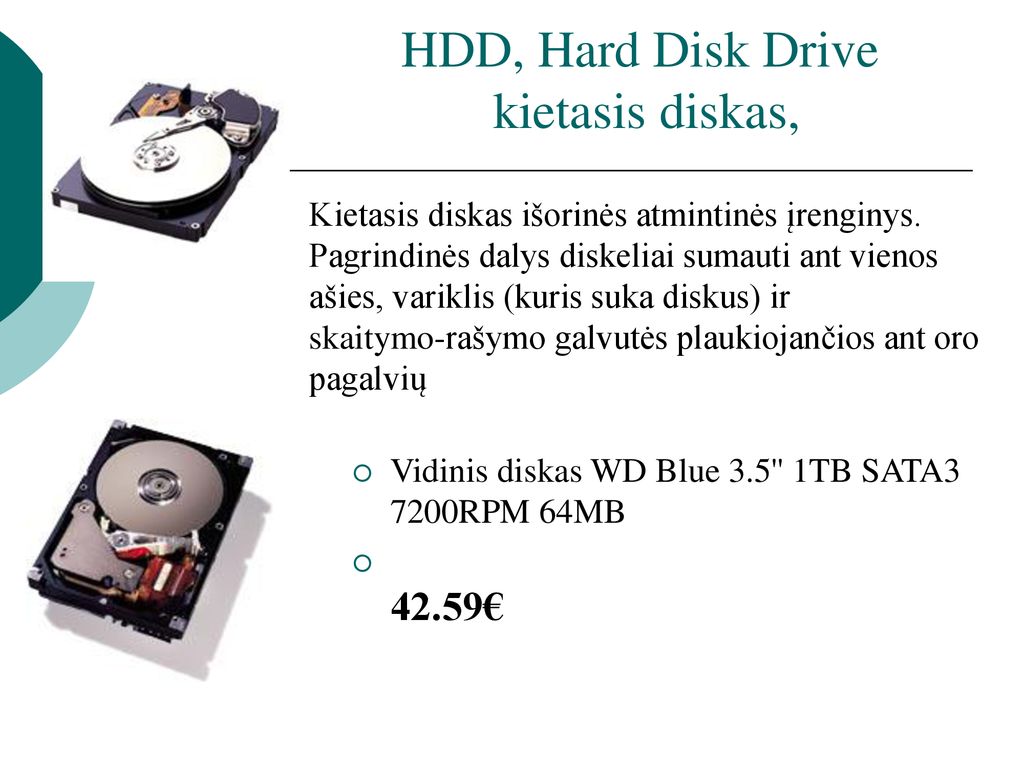 HDD, Hard Disk Drive kietasis diskas,