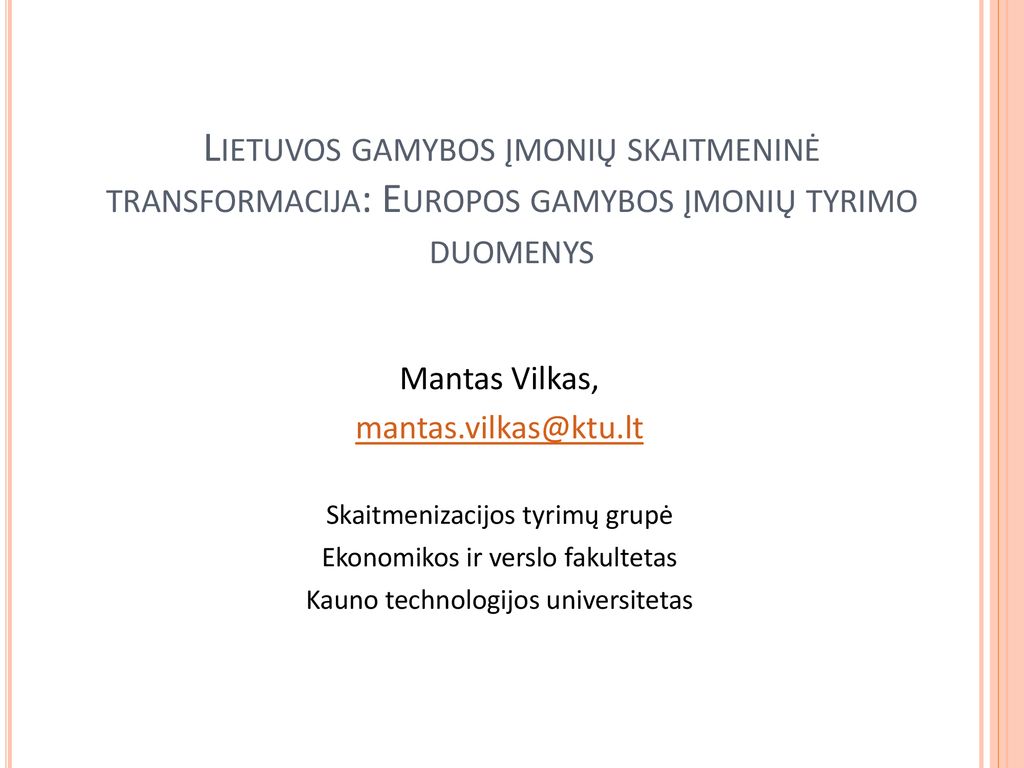 Lietuvos gamybos įmonių skaitmeninė transformacija: Europos gamybos įmonių tyrimo duomenys