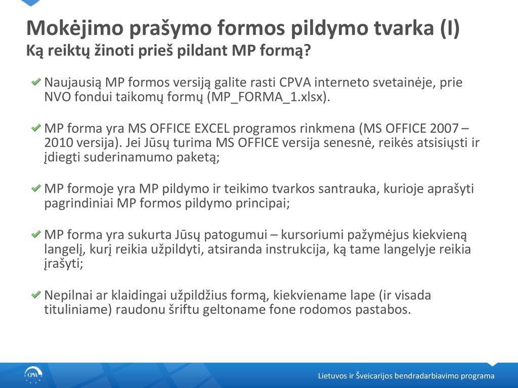 Mokėjimo prašymo formos pildymo tvarka (I) Ką reiktų žinoti prieš pildant MP formą