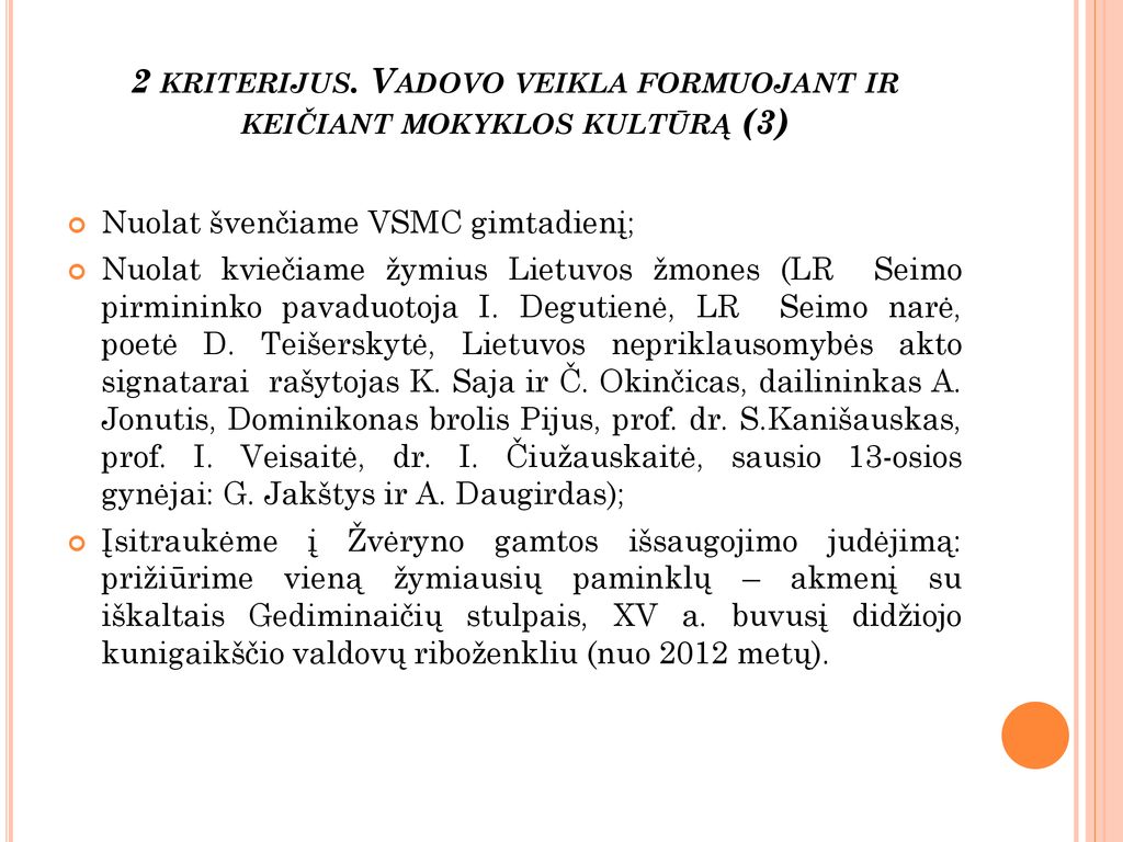 2 kriterijus. Vadovo veikla formuojant ir keičiant mokyklos kultūrą (3)