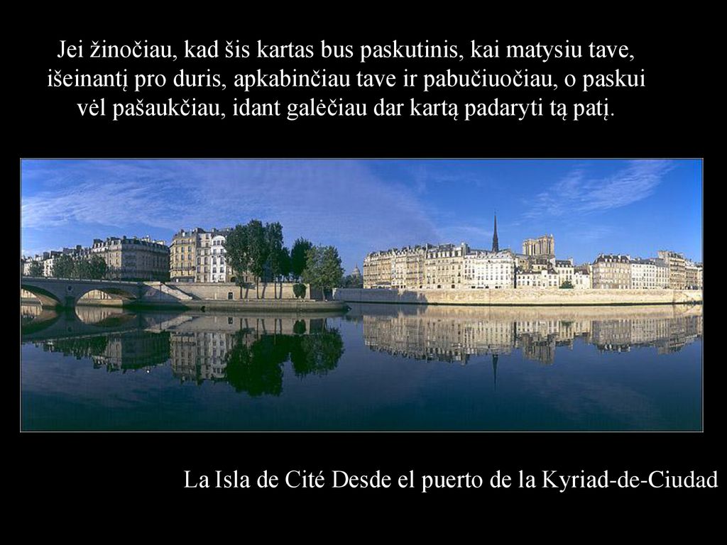 La Isla de Cité Desde el puerto de la Kyriad-de-Ciudad