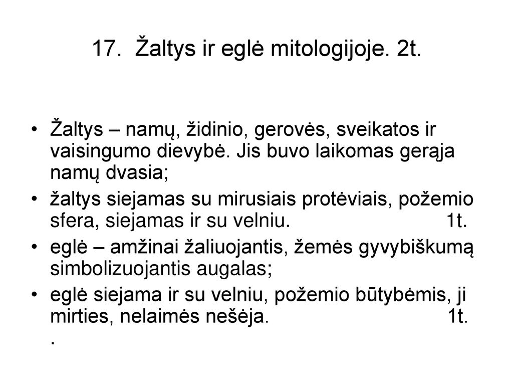 17. Žaltys ir eglė mitologijoje. 2t.