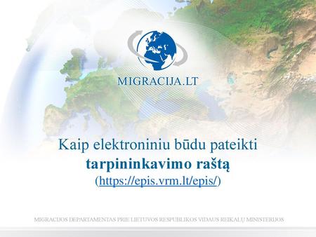 :27:39 Kaip elektroniniu būdu pateikti tarpininkavimo raštą (