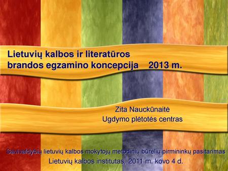 Lietuvių kalbos ir literatūros brandos egzamino koncepcija 2013 m.