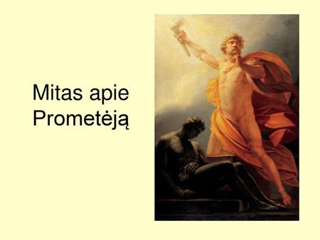 Mitas apie Prometėją.