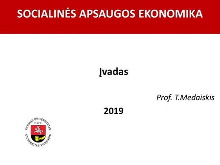 SOCIALINĖS APSAUGOS EKONOMIKA