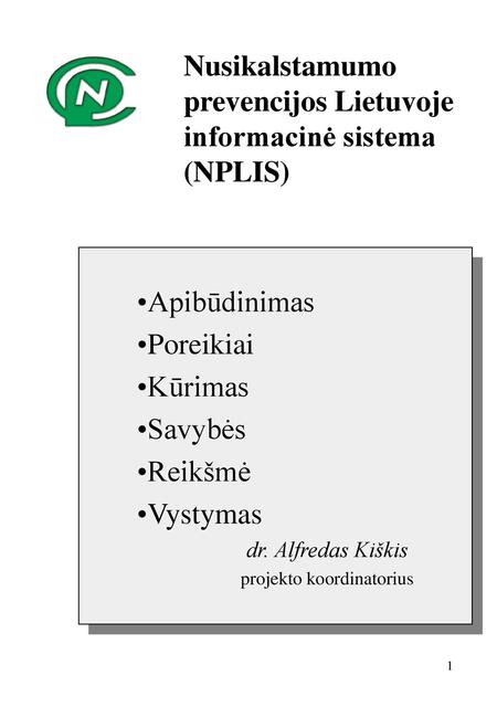 Nusikalstamumo prevencijos Lietuvoje informacinė sistema (NPLIS)