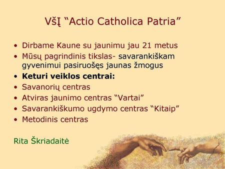 VšĮ “Actio Catholica Patria”