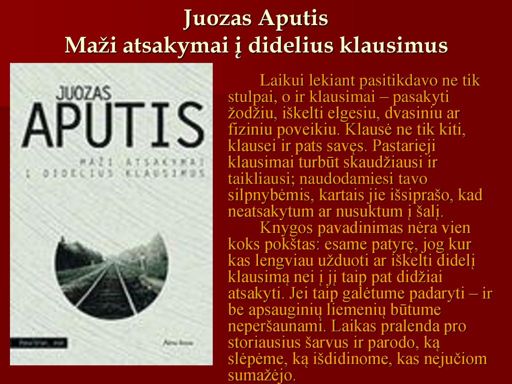 Juozas Aputis Maži atsakymai į didelius klausimus