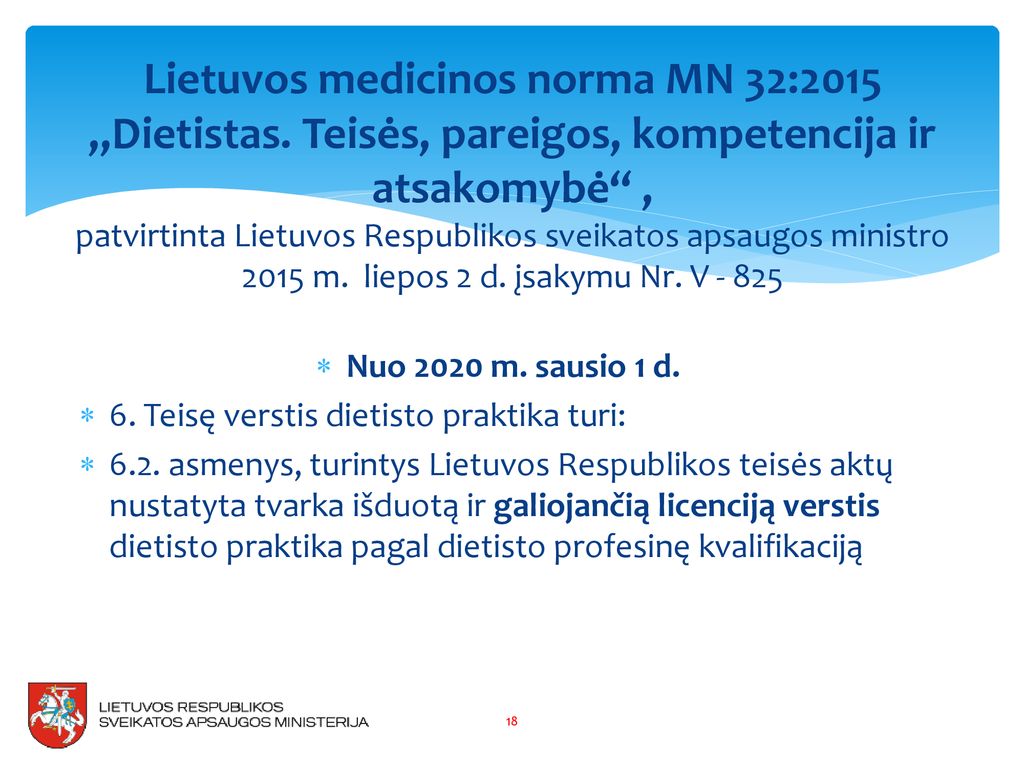 Lietuvos medicinos norma MN 32:2015 „Dietistas