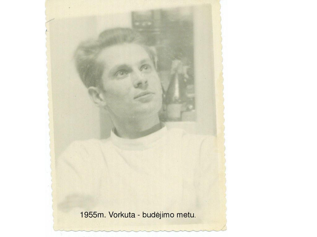 1955m. Vorkuta - budėjimo metu.