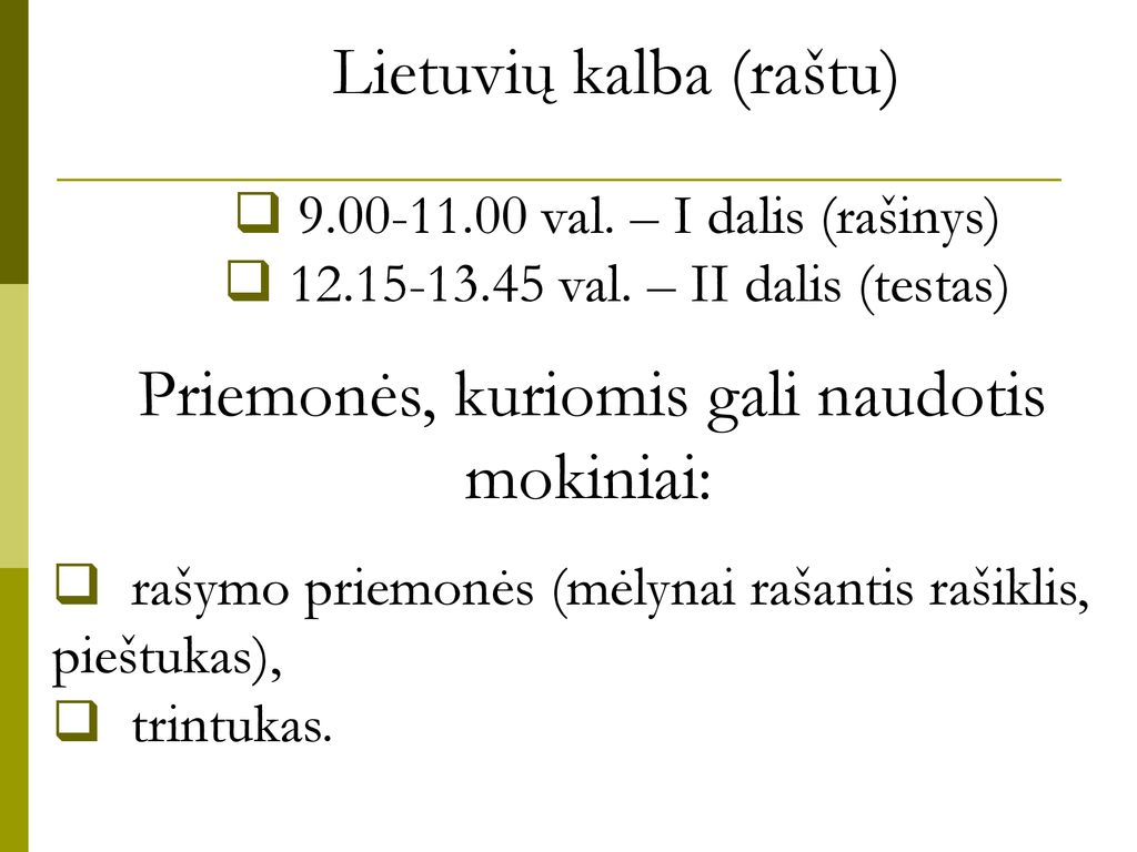 Lietuvių kalba (raštu)