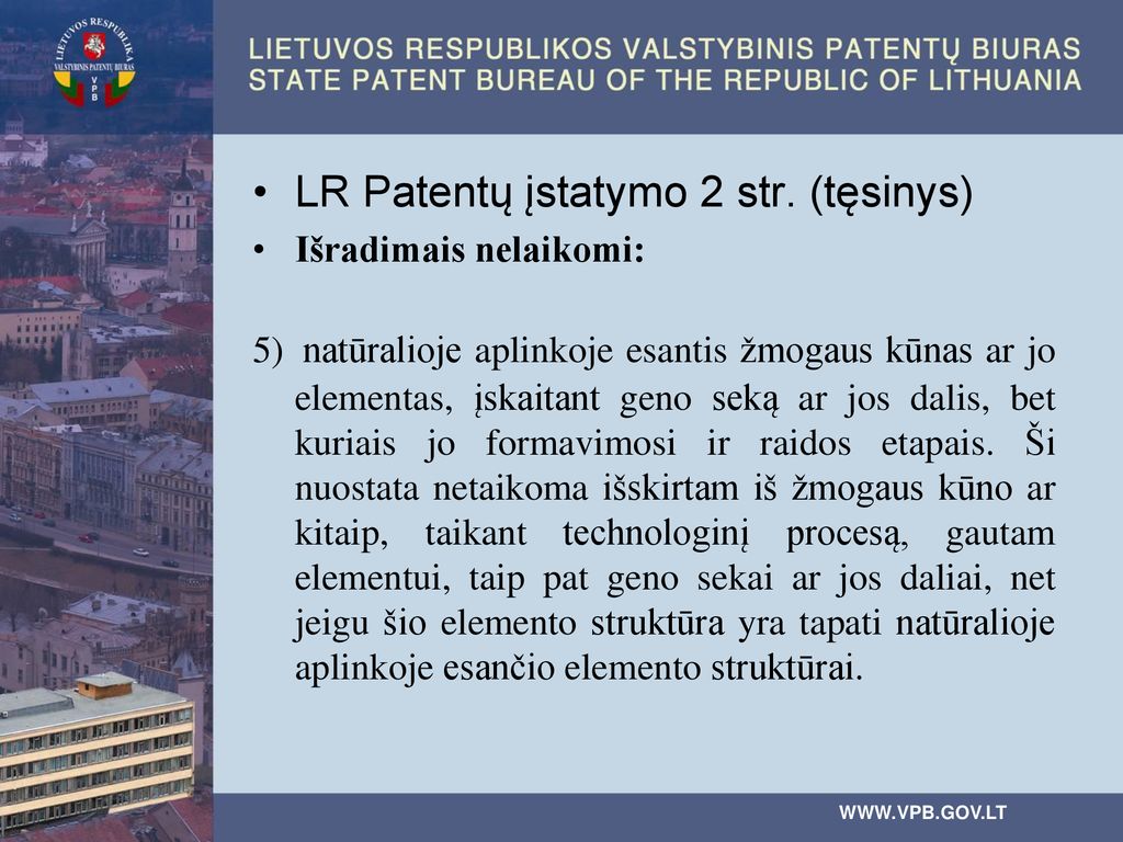 LR Patentų įstatymo 2 str. (tęsinys)