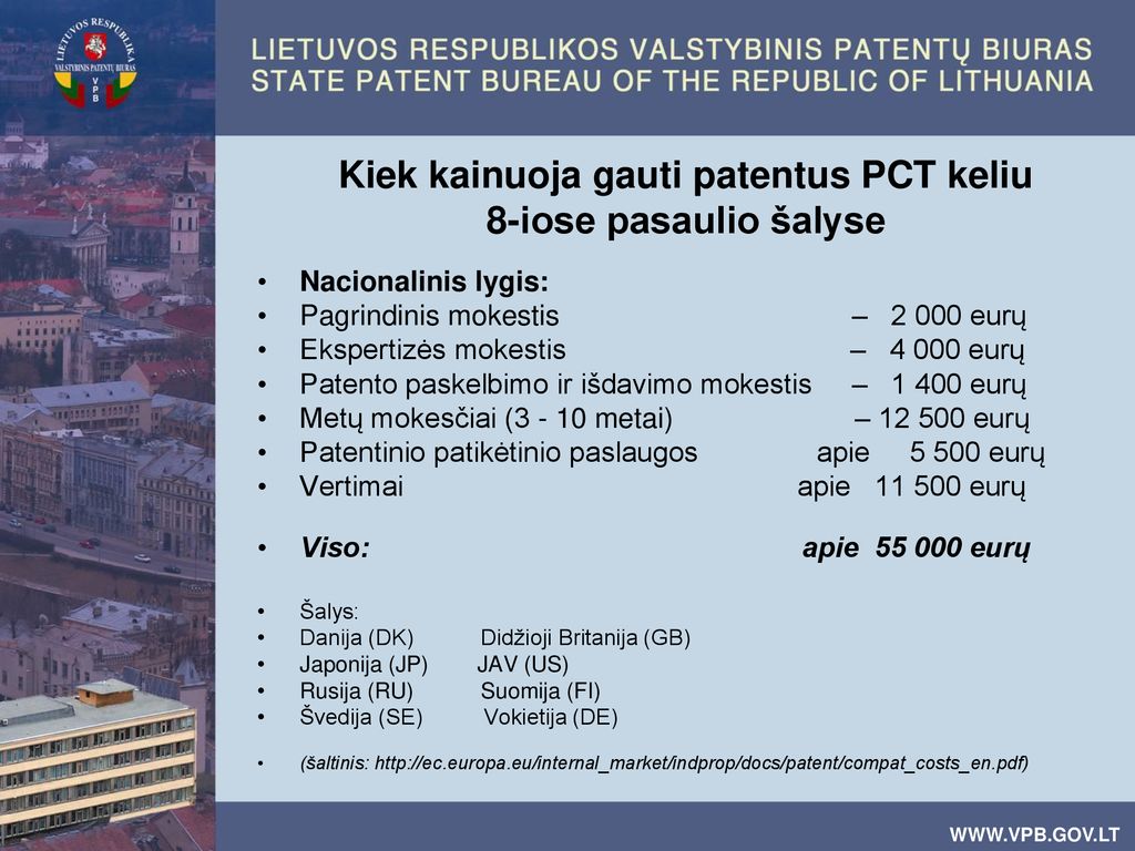 Kiek kainuoja gauti patentus PCT keliu 8-iose pasaulio šalyse