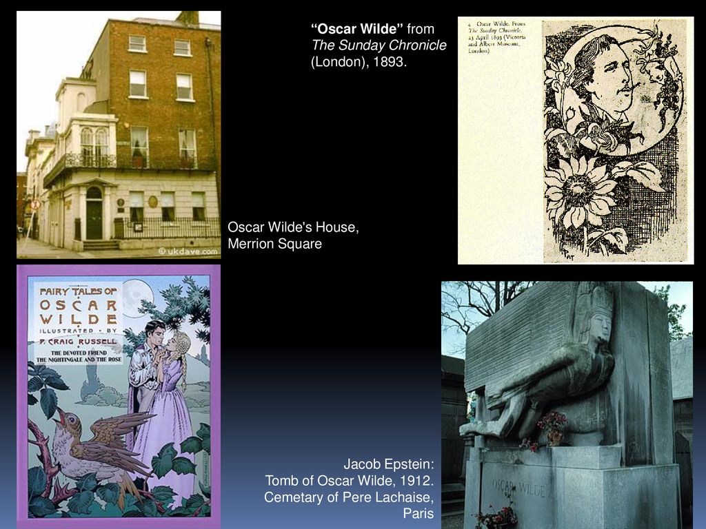 Oscar Wilde from The Sunday Chronicle (London), Oscar Wilde s House, Merrion Square. Jacob Epstein: