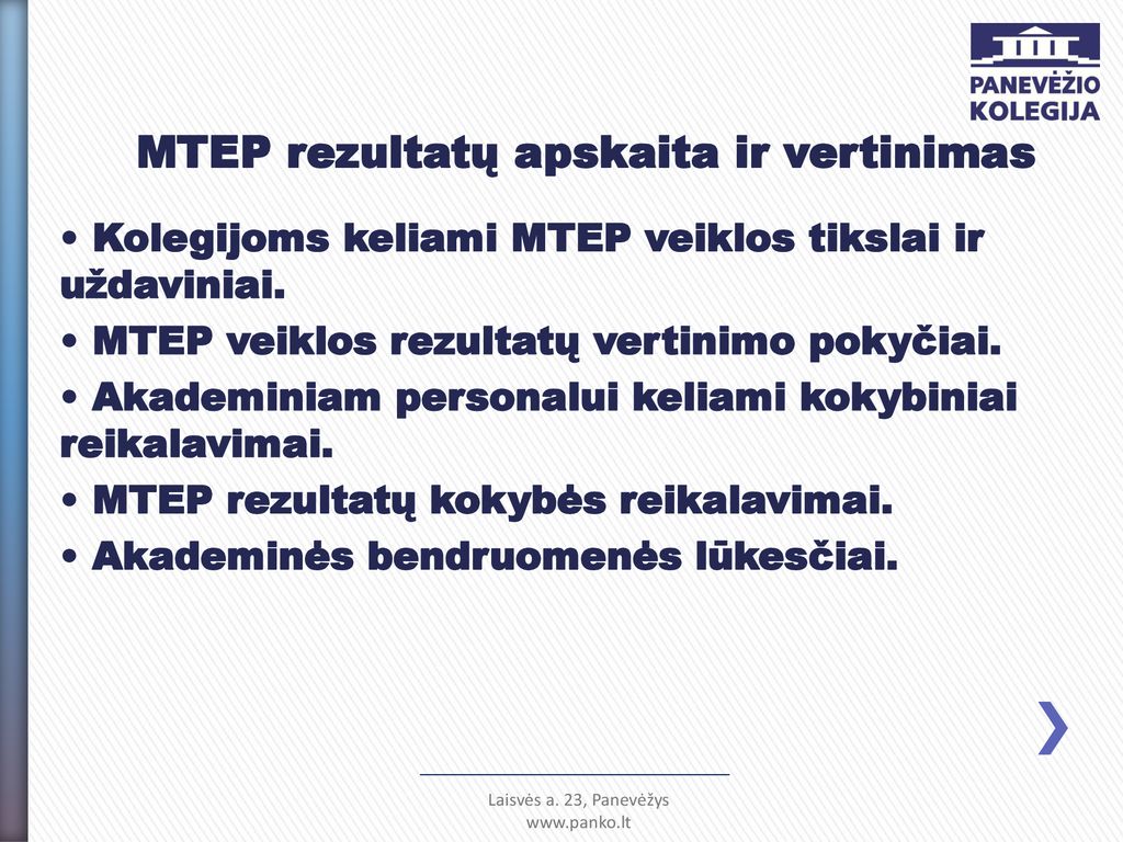 BIBLIOTEKOS VAIDMUO KOLEGIJOJE: MTEP Rezultatų Apskaita Ir Vertinimas ...