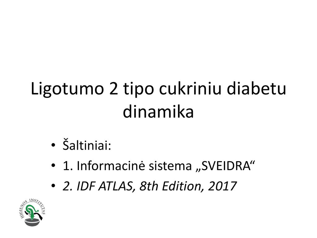 Ligotumo 2 tipo cukriniu diabetu dinamika