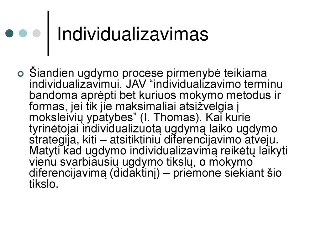 Ugdytinių Pažinimo Svarba Ir Galimybės. Ugdymo Individualizavimas - Ppt ...