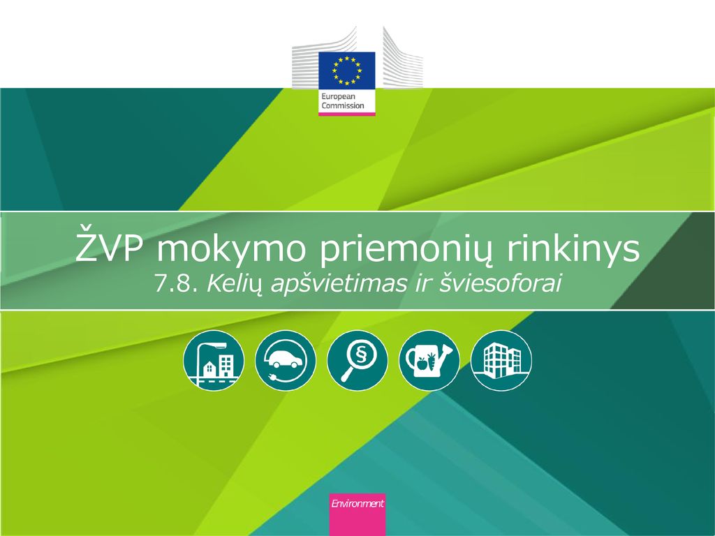 ŽVP mokymo priemonių rinkinys 7.8. Kelių apšvietimas ir šviesoforai