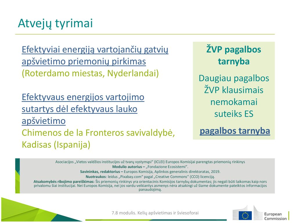 Atvejų tyrimai Efektyviai energiją vartojančių gatvių apšvietimo priemonių pirkimas. (Roterdamo miestas, Nyderlandai)