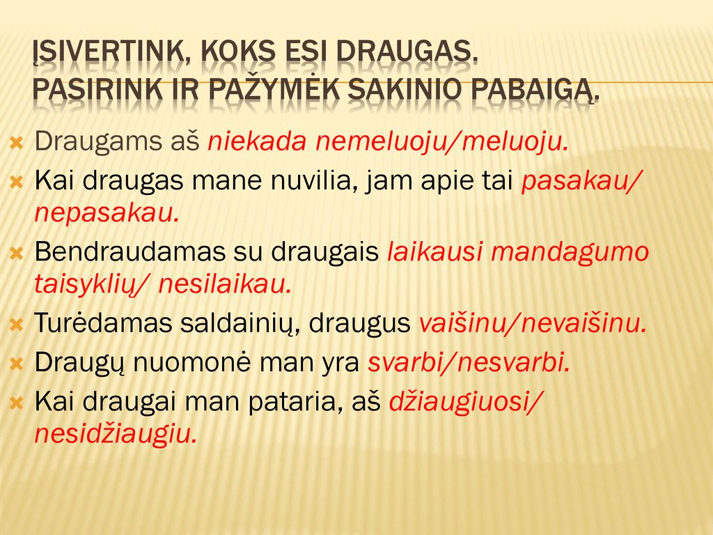 Ieskau Tikro Draugo Tikslas Ppt Atsisiųsti